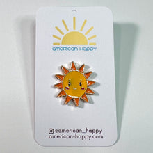 Load image into Gallery viewer, Happy Sun Pin